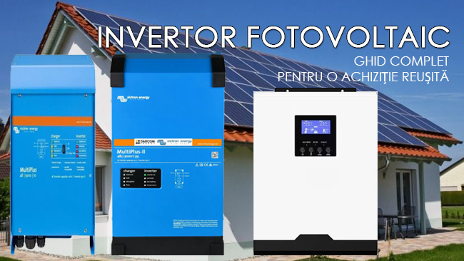 invertor fotovoltaic ghid de cumparare